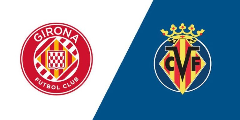 Dự Đoán Kết Quả Trận Girona Vs Villarreal 2h00 Ngày 07/04 18 Girona Vs Villarreal - Dự Đoán Kết Quả Trận 2h00 Ngày 7/4